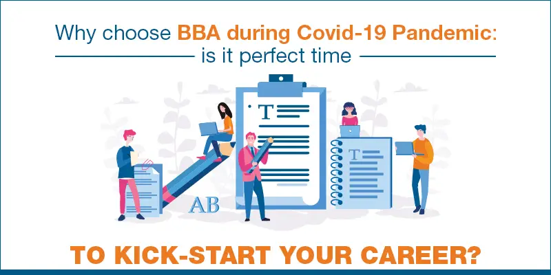 BBA : The right kickstart to your career.